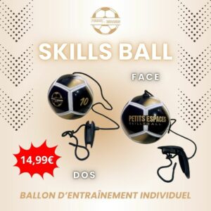 Skills Ball le ballon d'entrainement football
